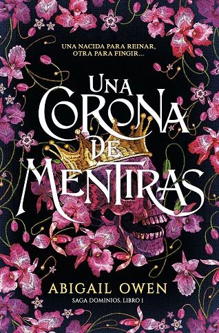 UNA CORONA DE MENTIRAS | 9788419621207 | OWEN, ABIGAIL | Galatea Llibres | Librería online de Reus, Tarragona | Comprar libros en catalán y castellano online