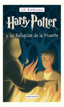 HARRY POTTER Y LAS RELIQUIAS DE LA MUERTE | 9788498381405 | ROWLING, J.K. | Galatea Llibres | Librería online de Reus, Tarragona | Comprar libros en catalán y castellano online