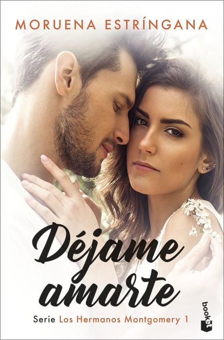DÉJAME AMARTE | 9788408256243 | ESTRÍNGANA, MORUENA | Galatea Llibres | Librería online de Reus, Tarragona | Comprar libros en catalán y castellano online