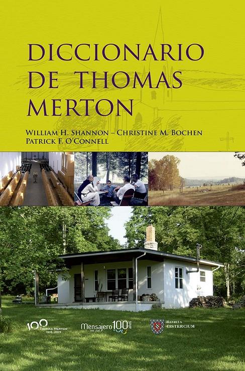 DICCIONARIO DE THOMAS MERTON | 9788427137646 | SHANNON, WILLIAM H./BOCHEN, CHRISTINE M./O'CONNELL, PATRICK F. | Galatea Llibres | Llibreria online de Reus, Tarragona | Comprar llibres en català i castellà online