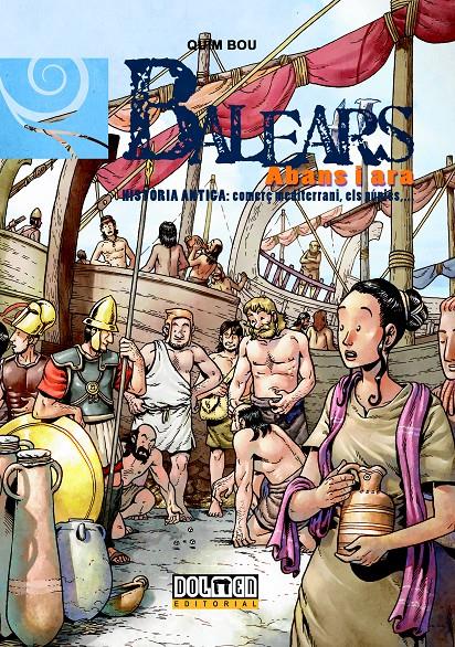 BALEARS ABANS I ARA VOL.3 -ELS PUNICS- | 9788415201267 | BOU, QUIM | Galatea Llibres | Librería online de Reus, Tarragona | Comprar libros en catalán y castellano online