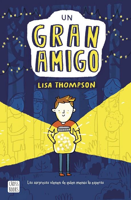 UN GRAN AMIGO | 9788408217237 | THOMPSON, LISA | Galatea Llibres | Llibreria online de Reus, Tarragona | Comprar llibres en català i castellà online