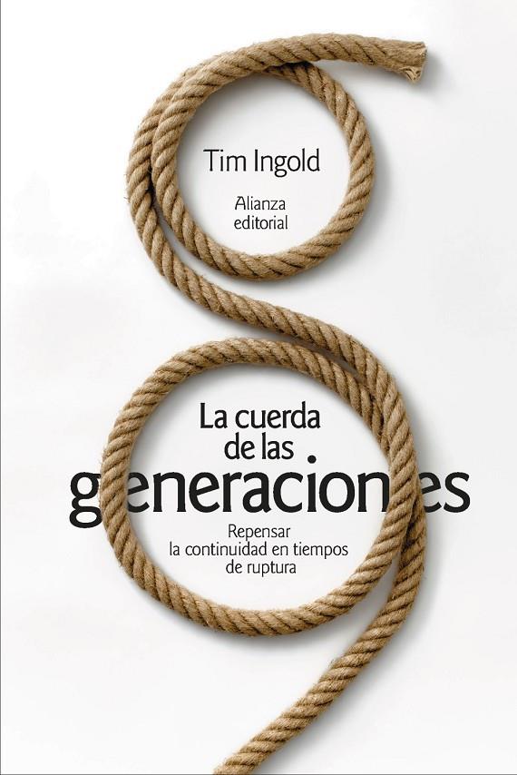 LA CUERDA DE LAS GENERACIONES | 9788411489713 | INGOLD, TIM | Galatea Llibres | Librería online de Reus, Tarragona | Comprar libros en catalán y castellano online