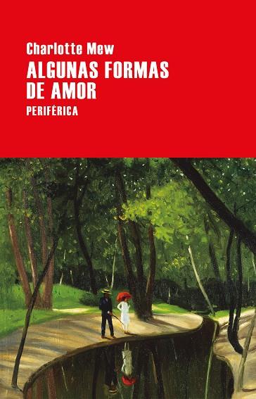 ALGUNAS FORMAS DE AMOR | 9788416291694 | MEW, CHARLOTTE | Galatea Llibres | Llibreria online de Reus, Tarragona | Comprar llibres en català i castellà online