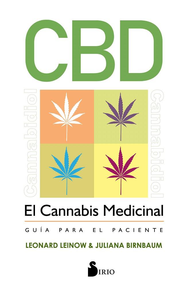 CBD. EL CANNABIS MEDICINAL | 9788417399900 | LEINOW, LEONARD/BIRNBAUM, JULIANA | Galatea Llibres | Librería online de Reus, Tarragona | Comprar libros en catalán y castellano online