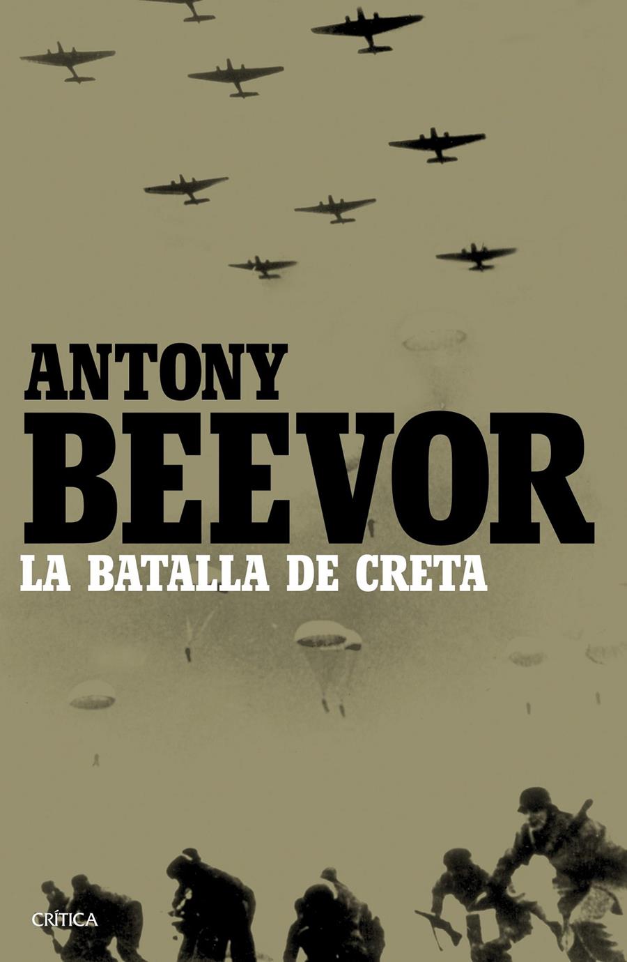 LA BATALLA DE CRETA | 9788498928686 | BEEVOR, ANTONY | Galatea Llibres | Librería online de Reus, Tarragona | Comprar libros en catalán y castellano online