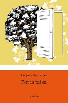 PORTA FALSA | 9788492671618 | HERNANDEZ, PAU JOAN | Galatea Llibres | Librería online de Reus, Tarragona | Comprar libros en catalán y castellano online