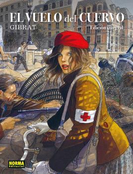 EL VUELO DEL CUERVO. EDICION INTEGRAL | 9788467984132 | GIBRAT, JEAN-PIERRE | Galatea Llibres | Librería online de Reus, Tarragona | Comprar libros en catalán y castellano online