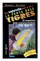 SEPULCRE DELS EXTRATERRESTRES, EL | 9788466106436 | BREZINA, THOMAS | Galatea Llibres | Llibreria online de Reus, Tarragona | Comprar llibres en català i castellà online