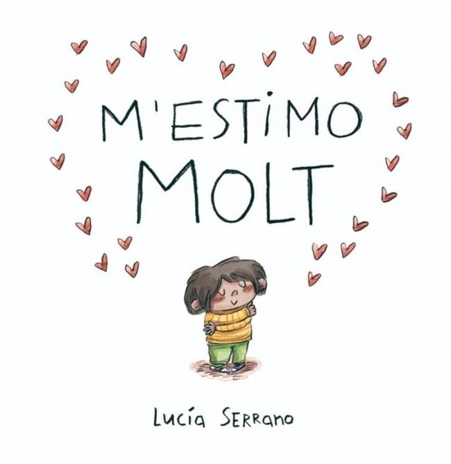 M'ESTIMO MOLT | 9788448871871 | SERRANO, LUCÍA | Galatea Llibres | Librería online de Reus, Tarragona | Comprar libros en catalán y castellano online