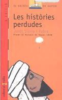 HISTORIES PERDUDES, LES | 9788482867151 | SIERRA I FABRA, JORDI | Galatea Llibres | Llibreria online de Reus, Tarragona | Comprar llibres en català i castellà online