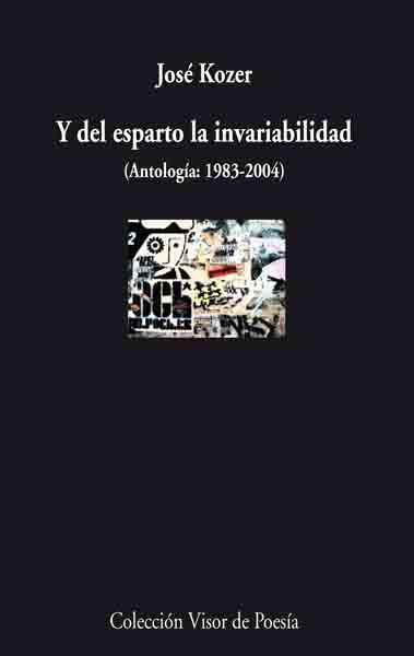 Y DEL ESPARTO LA INVARIABILIDAD | 9788475225852 | KOZER, JOSE | Galatea Llibres | Librería online de Reus, Tarragona | Comprar libros en catalán y castellano online