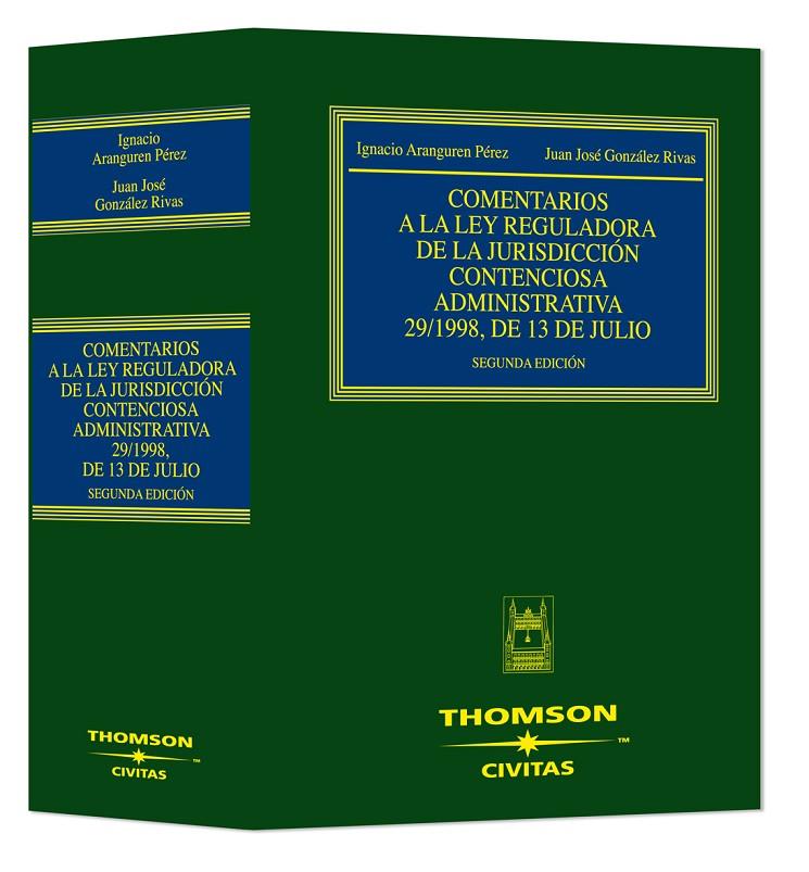 COMENTARIOS A LA LEY REG. DE LA JURISD. CONTENCIOSA ADMIN 2ª | 9788447029426 | ARANGUREN PEREZ, IGNACIO/GONZáLEZ RIVAS, JUAN JOSé | Galatea Llibres | Llibreria online de Reus, Tarragona | Comprar llibres en català i castellà online