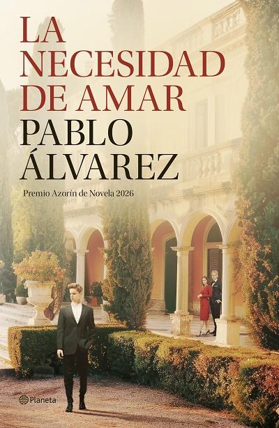 LA NECESIDAD DE AMAR | 9788408322665 | ÁLVAREZ, PABLO | Galatea Llibres | Llibreria online de Reus, Tarragona | Comprar llibres en català i castellà online