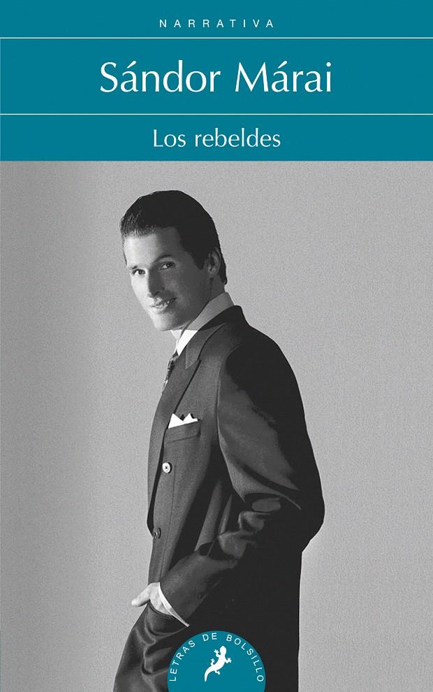 LOS REBELDES | 9788498384352 | MÁRAI, SÁNDOR | Galatea Llibres | Librería online de Reus, Tarragona | Comprar libros en catalán y castellano online