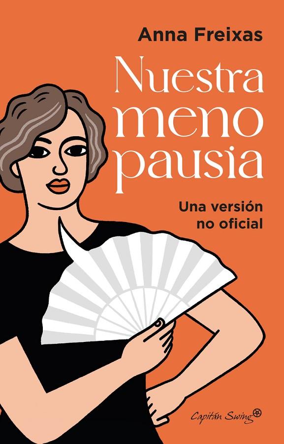 NUESTRA MENOPAUSIA | 9788412779806 | FREIXAS FARRE, ANNA | Galatea Llibres | Librería online de Reus, Tarragona | Comprar libros en catalán y castellano online