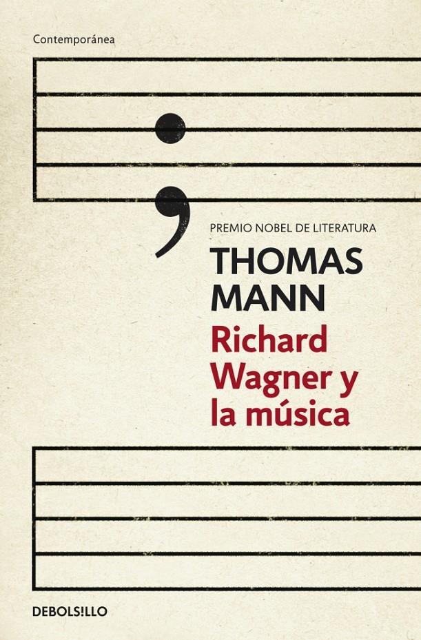 RICHARD WAGNER Y LA MÚSICA | 9788490324240 | MANN, THOMAS | Galatea Llibres | Librería online de Reus, Tarragona | Comprar libros en catalán y castellano online