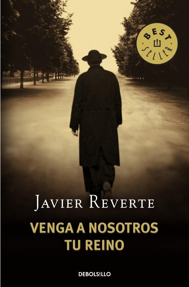 VENGA A NOSOTROS TU REINO | 9788483468753 | REVERTE, JAVIER | Galatea Llibres | Llibreria online de Reus, Tarragona | Comprar llibres en català i castellà online