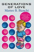 GENERATIONS OF LOVE | 9788488052407 | BIANCHI, MATEO | Galatea Llibres | Llibreria online de Reus, Tarragona | Comprar llibres en català i castellà online