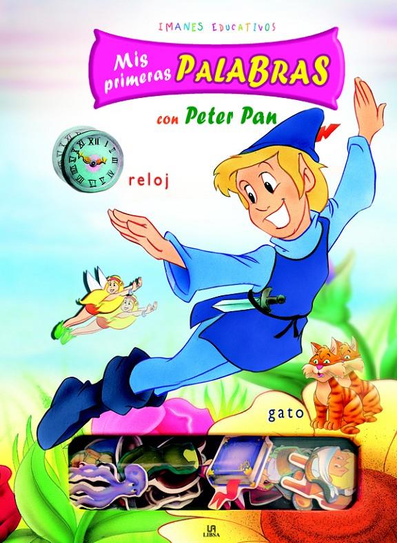 MIS PRIMERAS PALABRAS CON PETER PAN | 9788466215855 | EQUIPO EDITORIAL | Galatea Llibres | Librería online de Reus, Tarragona | Comprar libros en catalán y castellano online