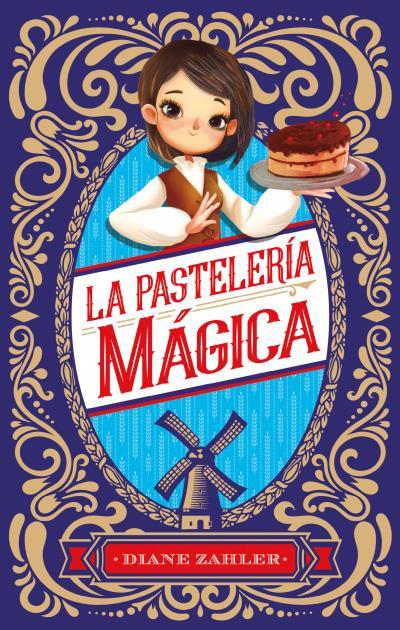 LA PASTELERÍA MÁGICA | 9788496886759 | ZAHLER, DIANE | Galatea Llibres | Librería online de Reus, Tarragona | Comprar libros en catalán y castellano online