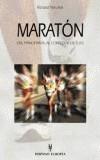 MARATON DEL PRINCIPIANTE AL CORREDOR DE ELITE | 9788425514661 | NERURKAR, RICHARD | Galatea Llibres | Librería online de Reus, Tarragona | Comprar libros en catalán y castellano online
