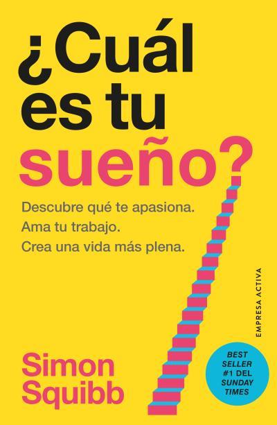 CUÁL ES TU SUEÑO? | 9788418308185 | SQUIBB, SIMON | Galatea Llibres | Llibreria online de Reus, Tarragona | Comprar llibres en català i castellà online