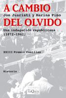 A CAMBIO DEL OLVIDO | 9788483833131 | JUARISTI, JON | Galatea Llibres | Librería online de Reus, Tarragona | Comprar libros en catalán y castellano online