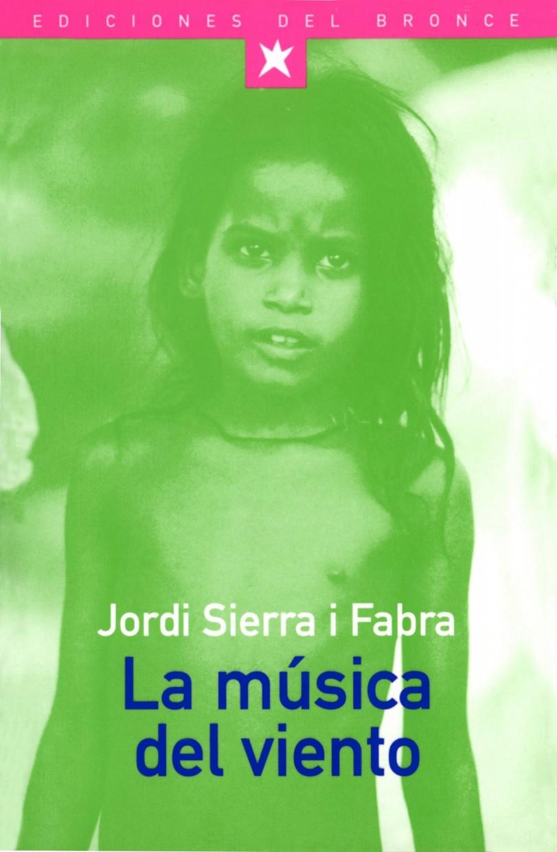 MUSICA DEL VIENTO, LA | 9788489854239 | SIERRA I FABRA, JORDI | Galatea Llibres | Llibreria online de Reus, Tarragona | Comprar llibres en català i castellà online