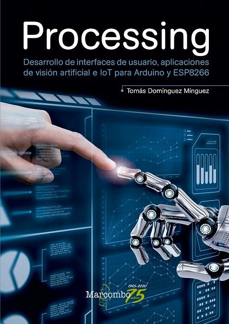 PROCESSING | 9788426727916 | DOMÍNGUEZ MÍNGUEZ, TOMÁS | Galatea Llibres | Librería online de Reus, Tarragona | Comprar libros en catalán y castellano online