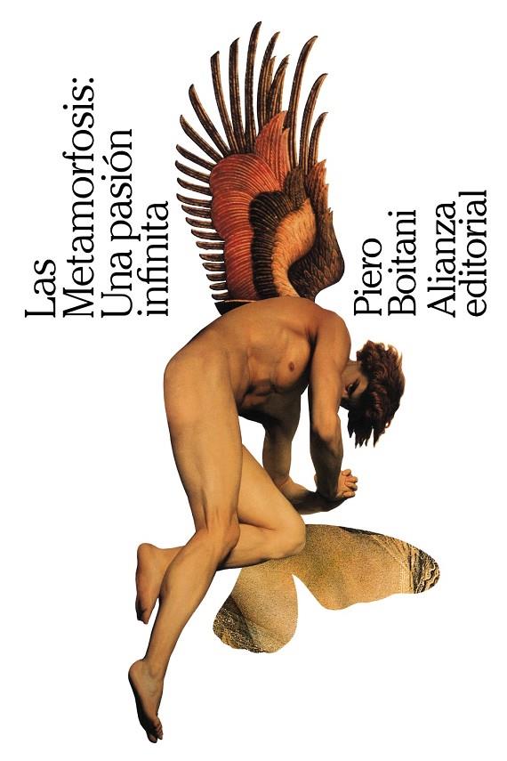 LAS METAMORFOSIS: UNA PASIÓN INFINITA | 9788413628066 | BOITANI, PIERO | Galatea Llibres | Llibreria online de Reus, Tarragona | Comprar llibres en català i castellà online