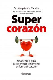 SUPERCORAZÓN | 9788408099857 | CARALPS, J.M. | Galatea Llibres | Llibreria online de Reus, Tarragona | Comprar llibres en català i castellà online