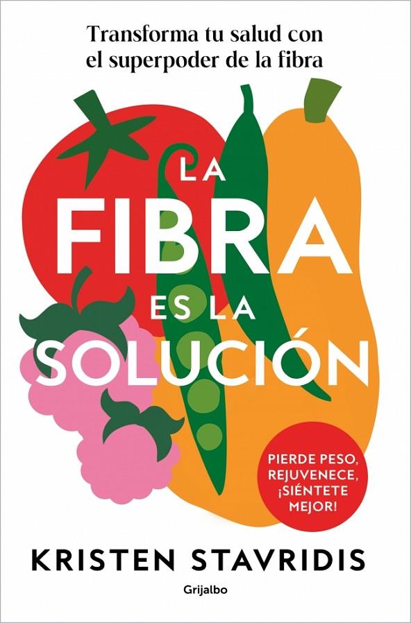 LA FIBRA ES LA SOLUCIÓN | 9788425374869 | STAVRIDIS, KRISTEN | Galatea Llibres | Llibreria online de Reus, Tarragona | Comprar llibres en català i castellà online