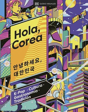 HOLA, COREA | 9780241664056 | Galatea Llibres | Librería online de Reus, Tarragona | Comprar libros en catalán y castellano online