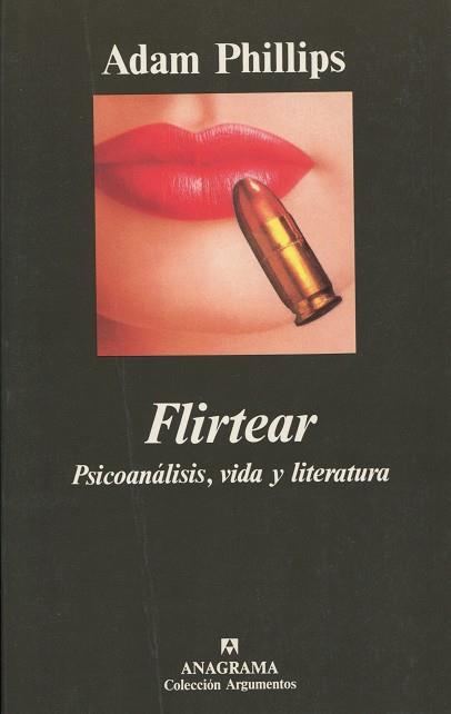 FLIRTEAR | 9788433905512 | PHILLIPS, ADAM | Galatea Llibres | Llibreria online de Reus, Tarragona | Comprar llibres en català i castellà online