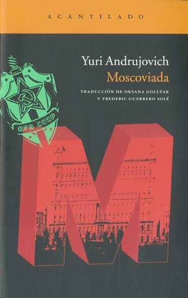 MOSCOVIADA | 9788492649815 | ANDRUJOVICH, YURI | Galatea Llibres | Librería online de Reus, Tarragona | Comprar libros en catalán y castellano online