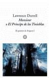 MONSIEUR O EL PRINCIPE DE LAS TINIEBLAS | 9788476696101 | DURRELL, LAWRENCE | Galatea Llibres | Librería online de Reus, Tarragona | Comprar libros en catalán y castellano online
