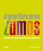 GRAN LIBRO DE LOS ZUMOS, EL | 9788480768290 | SAVONA, NATALIE | Galatea Llibres | Librería online de Reus, Tarragona | Comprar libros en catalán y castellano online