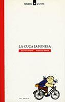 CUCA JAPONESA, LA | 9788424681227 | TORRENTS, JACINT; SERRAT, FRANCESC | Galatea Llibres | Llibreria online de Reus, Tarragona | Comprar llibres en català i castellà online