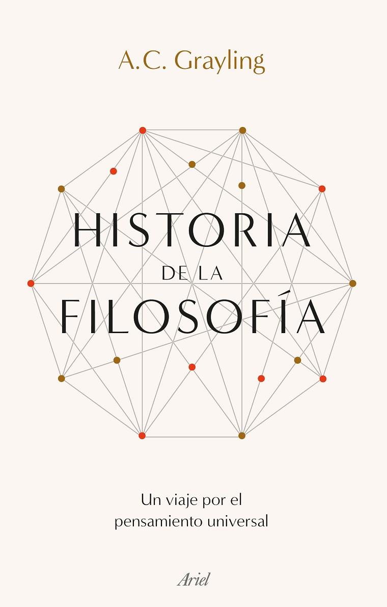 HISTORIA DE LA FILOSOFÍA | 9788434433809 | GRAYLING, A. C. | Galatea Llibres | Librería online de Reus, Tarragona | Comprar libros en catalán y castellano online