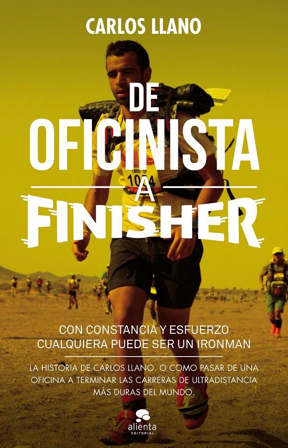 DE OFICINISTA A FINISHER | 9788415678663 | LLANO, CARLOS | Galatea Llibres | Llibreria online de Reus, Tarragona | Comprar llibres en català i castellà online