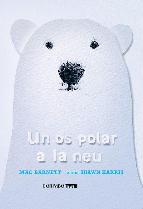 UN OS POLAR A LA NEU | 9788412854770 | BARNETT, MAC | Galatea Llibres | Librería online de Reus, Tarragona | Comprar libros en catalán y castellano online