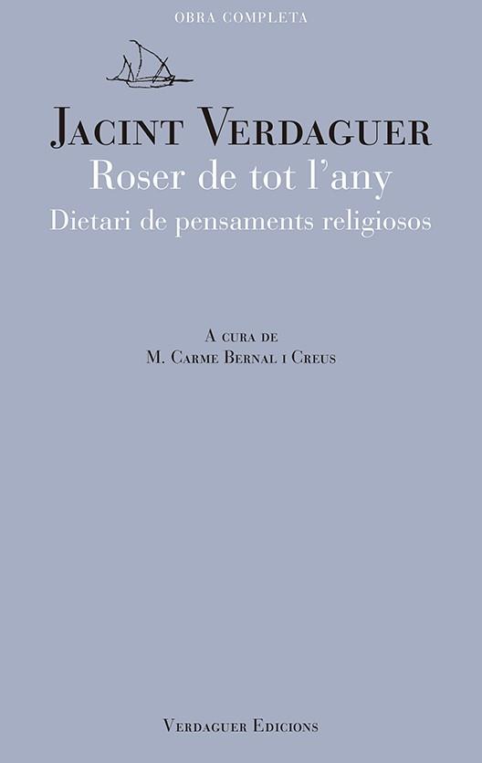 ROSER DE TOT L'ANY | 9788494458651 | VERDAGUER, JACINT | Galatea Llibres | Librería online de Reus, Tarragona | Comprar libros en catalán y castellano online