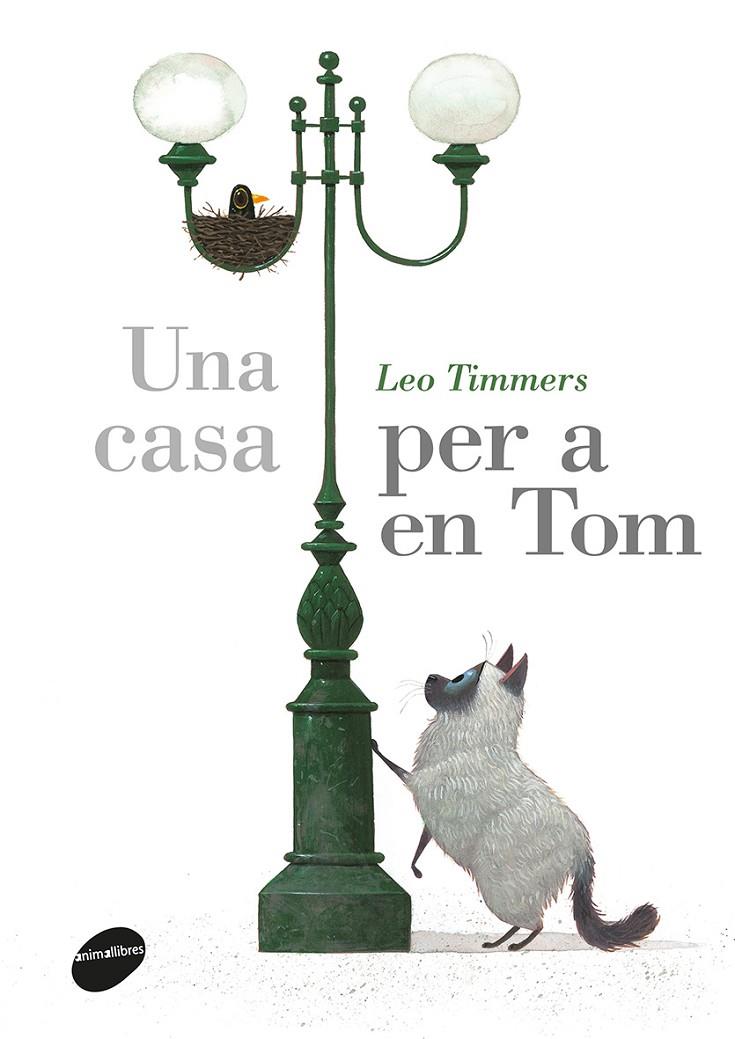 UNA CASA PER A EN TOM | 9788416844609 | TIMMERS, LEO | Galatea Llibres | Librería online de Reus, Tarragona | Comprar libros en catalán y castellano online
