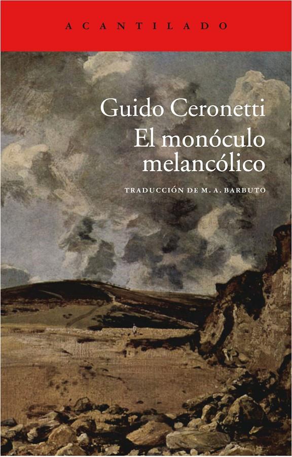 EL MONÓCULO MELANCÓLICO | 9788415689850 | CERONETTI, GUIDO | Galatea Llibres | Llibreria online de Reus, Tarragona | Comprar llibres en català i castellà online