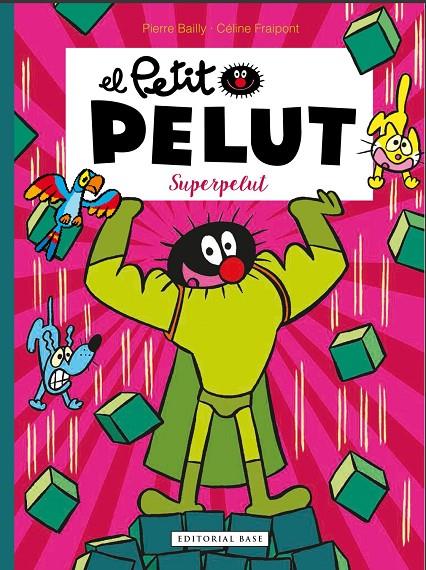 SUPERPELUT | 9788417759506 | FRAIPONT, CÉLINE/BAILLY, PIERRE | Galatea Llibres | Librería online de Reus, Tarragona | Comprar libros en catalán y castellano online
