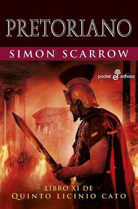 PRETORIANO. QUINTO LICINIO CATO 11 | 9788435021609 | SCARROW, SIMON | Galatea Llibres | Llibreria online de Reus, Tarragona | Comprar llibres en català i castellà online
