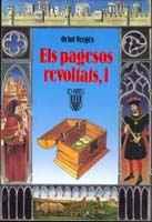 PAGESOS REVOLTATS, ELS (VOL.I) | 9788472028241 | Vergüs i Mundó, Oriol | Galatea Llibres | Librería online de Reus, Tarragona | Comprar libros en catalán y castellano online