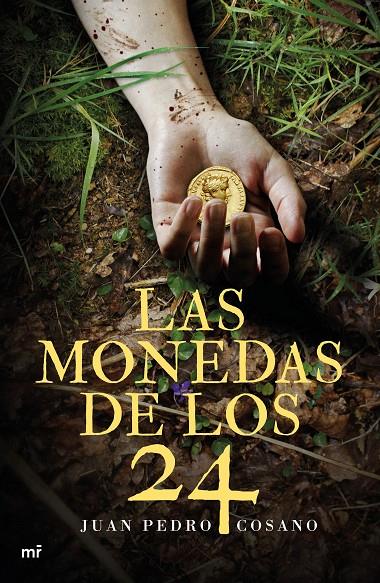 LAS MONEDAS DE LOS 24 | 9788427043275 | COSANO, JUAN PEDRO | Galatea Llibres | Llibreria online de Reus, Tarragona | Comprar llibres en català i castellà online
