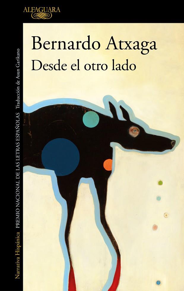 DESDE EL OTRO LADO | 9788420461304 | ATXAGA, BERNARDO | Galatea Llibres | Librería online de Reus, Tarragona | Comprar libros en catalán y castellano online